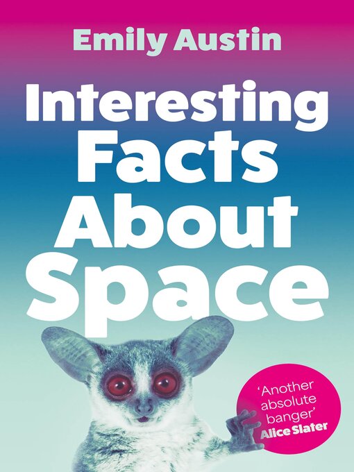 Title details for Interesting Facts About Space by Emily Austin - Available